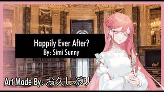 Happily Ever After? - (Yandere Princess x Listener) [ASMR Roleplay] {F4M}
