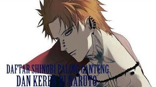 DAFTAR URUTAN SHINOBI PALING GANTENG DAN KEREN KECE DI NARUTO
