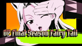 OP Final Season Fairy Tail - "Power of the Dream"