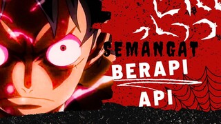 [AMV] ONE PIECE - SEMANGAT BERAPI API