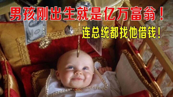 The boy was born a billionaire, even the president borrowed money from him, and his pacifier was mad