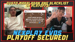 NEXPLAY EVOS GUSTONG MAKALABAN ANG BLACKLIST SA PLAYOFFS | NXP EVOS PLAYOFF SECURED NA!