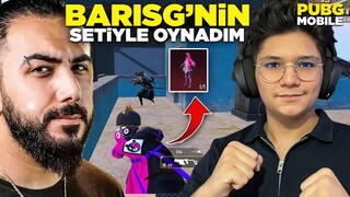 BARIŞ G NİN SETİYLE OYNADIM!! - PUBG MOBİLE