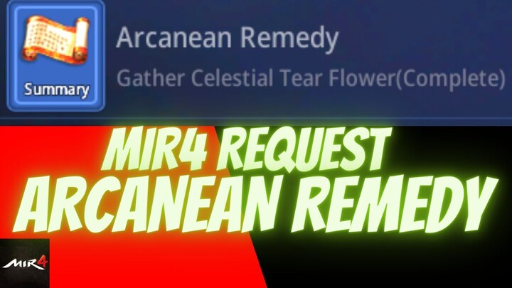 ARCANEAN REMEDY MIR4