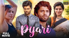 South Indian Hindi Dubbed Love Story Movie Pyari - Vijay Devrakonda & Samantha