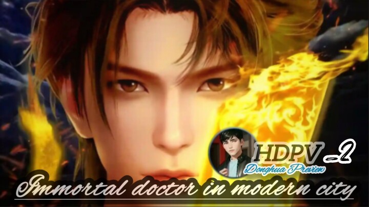 The immortal doctor  in modern city eps 23 sub indo