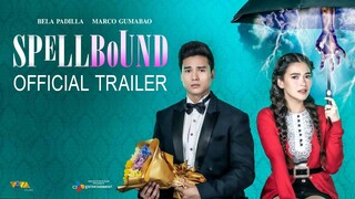 Spellbound Official Trailer | Bela Padilla, Marco Gumabao | February 1 In Cinemas Nationwide