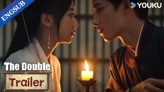 [ENGSUB] EP34 Trailer: Duke Su requests to marry Jiang Li | The Double | YOUKU