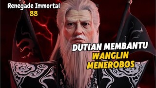 Renegade Immortal Episode 88 Subtitle Indonesia - Terbaru Dutian Membantu Wanglin Menerobos