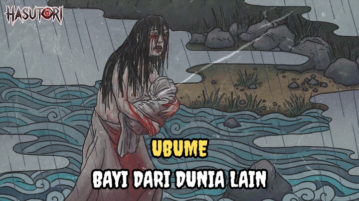 Story #9: Ubume - Bayi dari Dunia Lain!