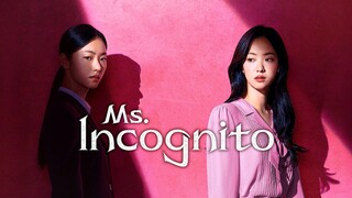 ep3. ᴍꜱ ɪɴᴄᴏɢɴɪᴛᴏ | english sub