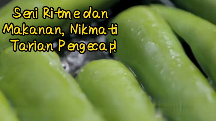 Seni Ritme dan Makanan, Nikmati Tarian Pengecap!