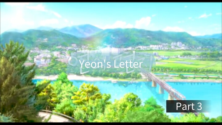 Yeon's Letter. (Hentikan perundungan sekarang juga. Tidak ada yang pantas disakiti!)
