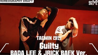 泰民《Guilty》编舞师练习室 BADA LEE & JRICK BAEK