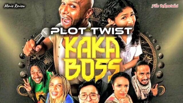 plot Twist film drama komedi indonesia Timur kaka boss