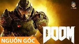 Motgame - Nguồn gốc của Doom Slayer