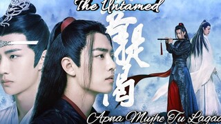 The Untamed💞 Wangxian BL ผสมเพลงภาษาฮินดี LAN Zhan & Wewuxian Apna Mujhe Tu Lagaa💞 BLmixhindisong