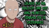 Grabe ka na kalbo!! Opm CHAPTER 180 Tagalog Review