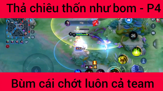 Thả chiêu thốn như bom #4