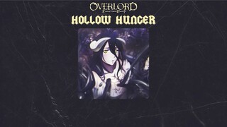 Hollow Hunger [Vietsub] Overlord IV Opening by OxT