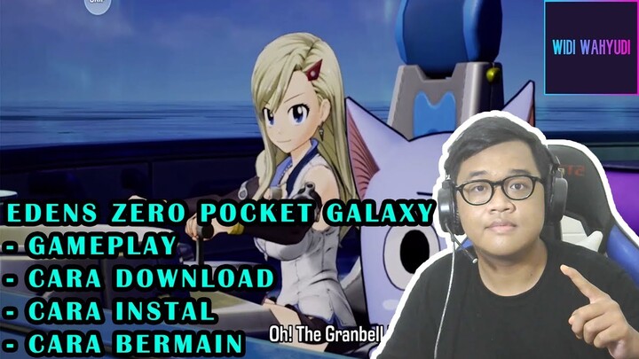 EDENS ZERO POCKET GALAXY GAMEPLAY, CARA BERMAIN, CARA DOWNLOAD SEMUA LENGKAP  (Android, iOS)