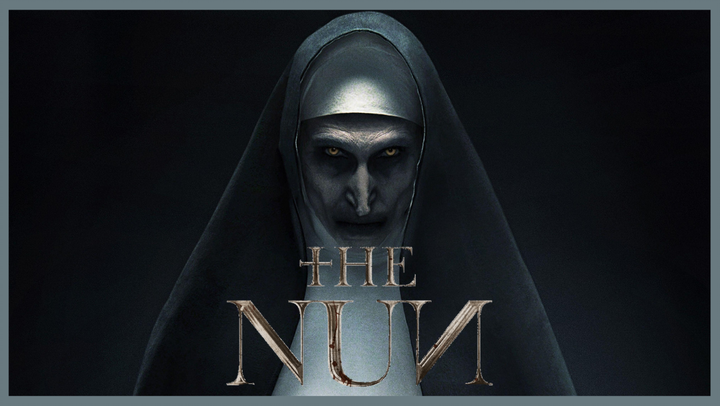 The Nun 2018 | Horror/Thriller