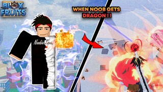 Blox Fruits - When a noob gets Dragon ! | Roblox