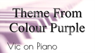 Theme From Colour Purple (David Foster)