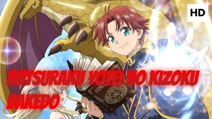 Botsuraku Yotei no Kizoku dakedo, Hima Datta kara Mahou wo Kiwametemita Episode 1 - SUB INDO (2025)