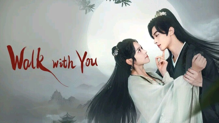 EP.11 ■WALK WITH YOU (2024) Eng.Sub