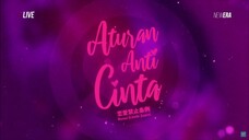 Aturan Anti Cinta - 18 April 2024