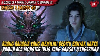 MONSTER MENGERIKAN YANG MENJAGA HARTA KARUN LEGENDARIS | Mortal’s Journey to Immortality Part 49