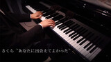 [Musik] [Piano] "Sakura Anata Ni Deaete Yokatta"