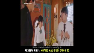 Review phim: Hoàng Hậu Cuối Cùng 30 (The Last Empress)Hoàng đế thề sẽ bất chấp tất cả để bảovệ Sunny