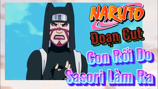 [Naruto] Đoạn Cut | Con Rối Do Sasori Làm Ra