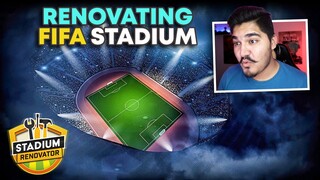 I RENOVATED A OLD STADIUM