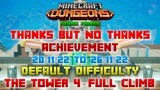 The Tower 4 [Default] Thanks But No Thanks Achievement, Full Climb & Guide, Minecraft Dungeons
