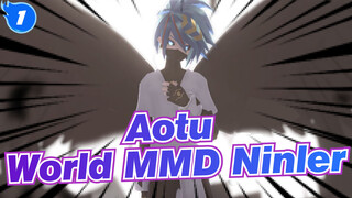 [Aotu World MMD] -Ninler- Adios,Eden._1