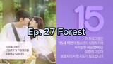 Ep. 27 Forest (Eng Sub)