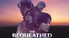 The Bequeathed S01E06 END (2024) Dubbing Indonesia