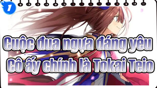 [Cuộc đua ngựa đáng yêu/MAD] Cô ấy chính là Tokai Teio, Thậm chí đã thất bại đến 3 lần_1