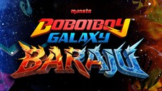 Ketibaan Boboiboy Baraju