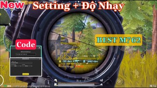 New Setting + Độ Nhạy PUBG Mobile - Solo Squad Sấy M762 Hết Nước Chấm | NhâmHNTV