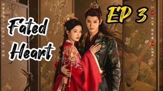 [ENG] EP 3 Fated Heart