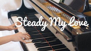 Piano "Steady My Love" JJ Lin Junjie | Bản tiếng Anh mới "Like You Do"