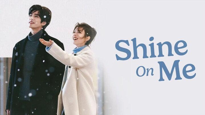 Shine On Me Season 1 Episode 36 (2026) Sub Indo