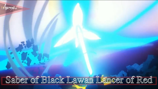 Fate Apocrypha - Saber of Black Lawan Lancer of Red