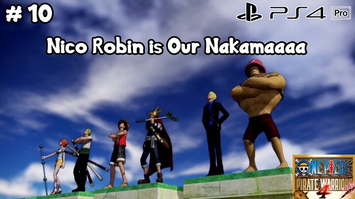 Aku Pasti Menyelamatkanmu, Robin Chan !!! – One Piece Pirate Warriors 4 Indonesia | Part 10