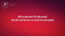 Katy Perry - Wide Awake (Lyrics)