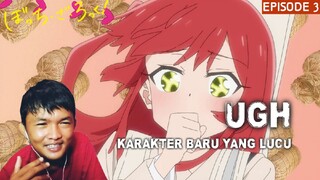 SI MERAH PERIANG - Bocchi The Rock Episode 3 REACTION INDO